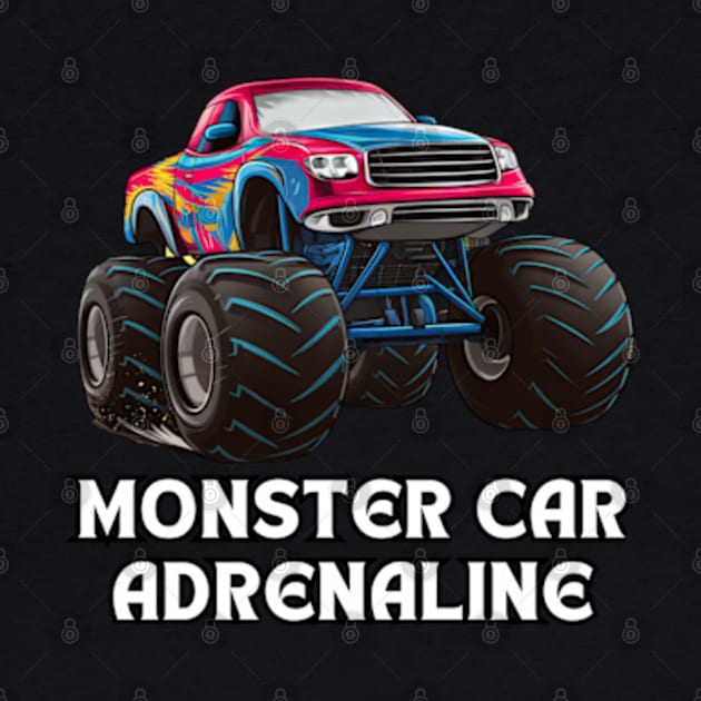 Monster Car Adrenaline by Via Lactea Design